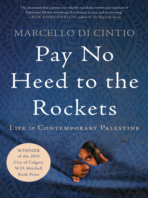 Title details for Pay No Heed to the Rockets by Marcello di Cintio - Available